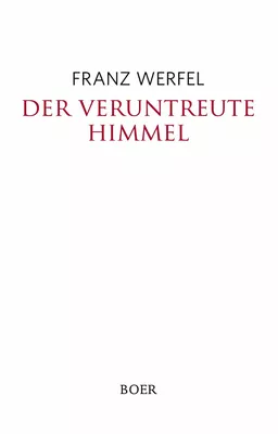 Der veruntreute Himmel