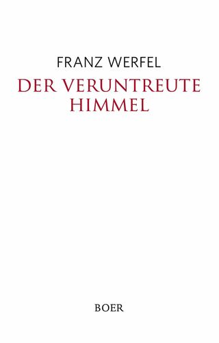 Der veruntreute Himmel