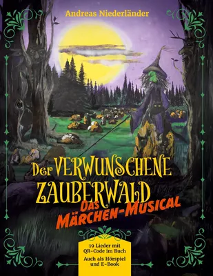 Der verwunschene Zauberwald