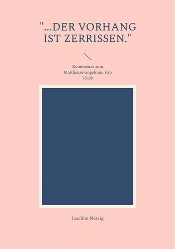 "...der Vorhang ist zerrissen."