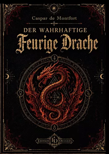 Der wahrhaftige feurige Drache