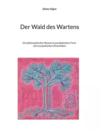 Der Wald des Wartens