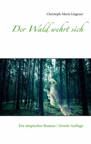 Der Wald wehrt sich