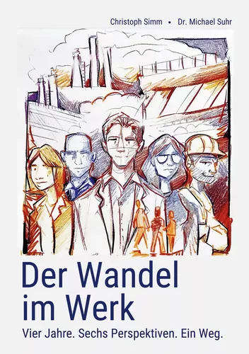 Der Wandel im Werk