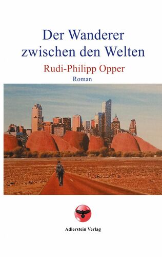 Der Wanderer zwischen den Welten