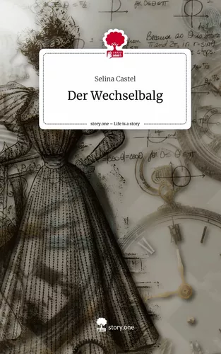 Der Wechselbalg. Life is a Story - story.one