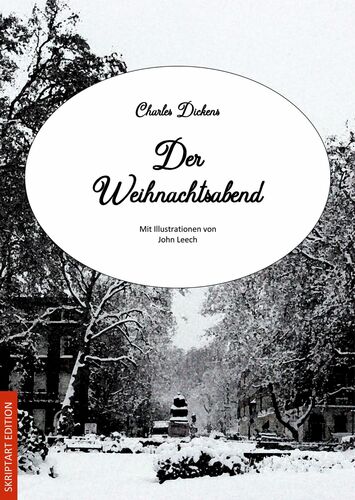 Der Weihnachtsabend (Illustrierte Fassung)