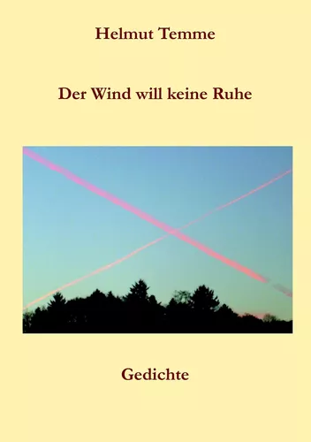 Der Wind will keine Ruhe