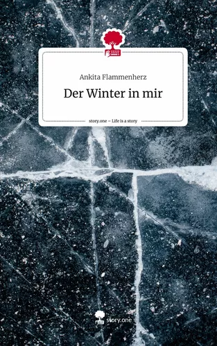 Der Winter in mir. Life is a Story - story.one