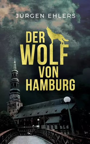 Der Wolf von Hamburg