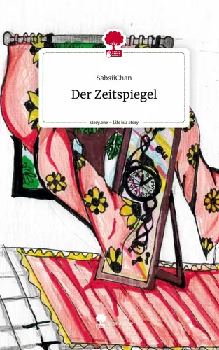 Der Zeitspiegel. Life is a Story - story.one