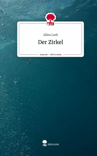 Der Zirkel. Life is a Story - story.one