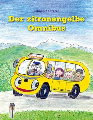 Der zitronengelbe Omnibus