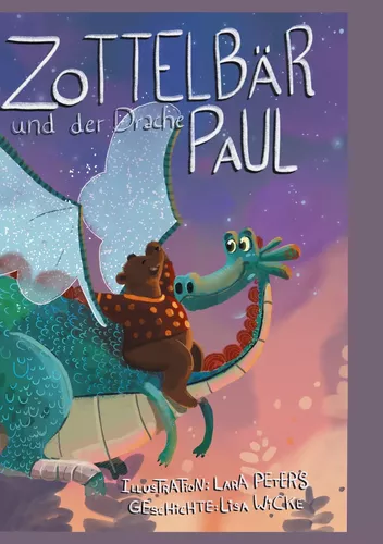 Der Zottelbär und der Drache Paul