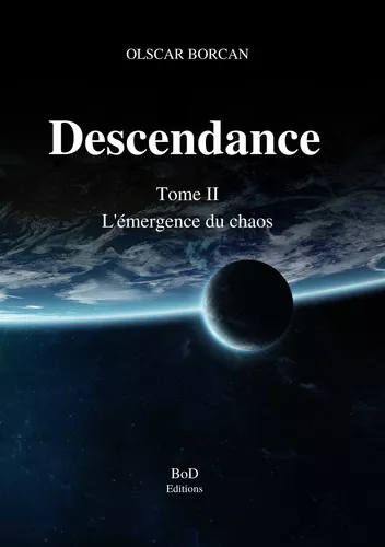 Descendance - Tome II