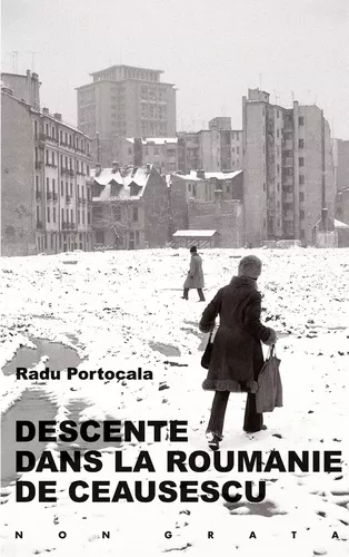Descente dans la Roumanie de Ceausescu
