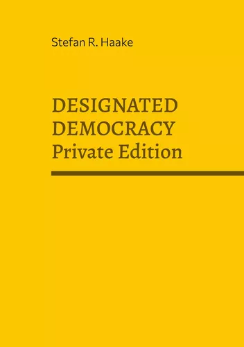 DESIGNATED DEMOCRACY