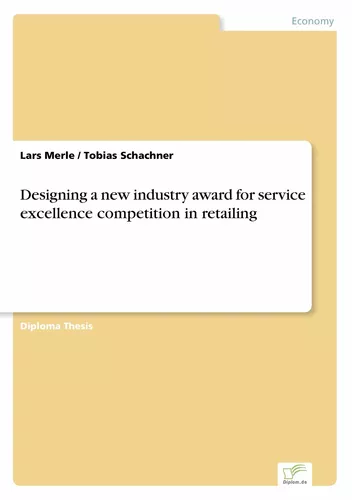 Designing a new industry award for service excellence competition in retailing