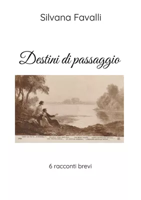 Destini di passaggio