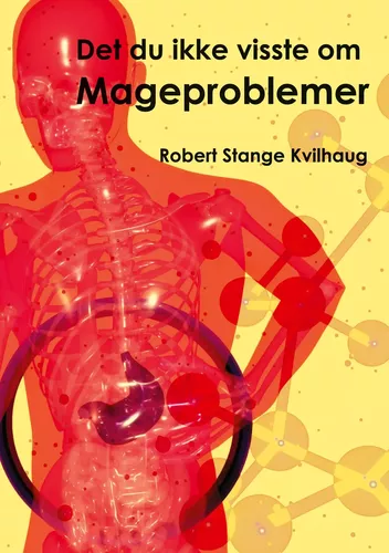 Det du ikke visste om - Mageproblemer
