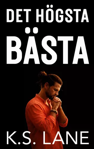 Det högsta bästa