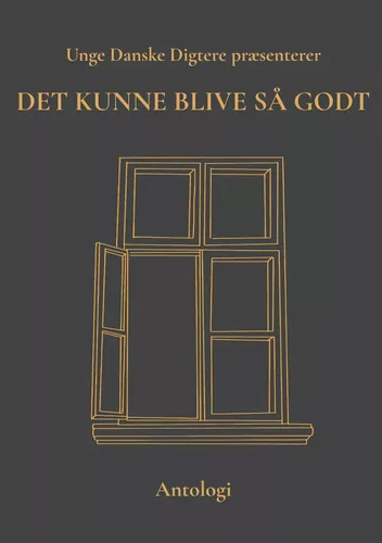 Det Kunne Blive Så Godt