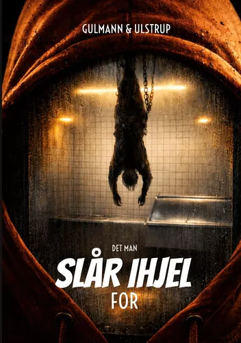 Det man slår ihjel for