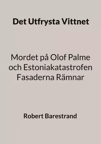 Det Utfrysta Vittnet