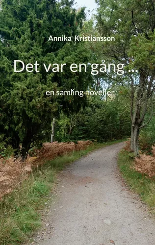 Det var en gång ...