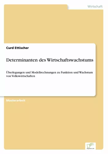 Determinanten des Wirtschaftswachstums
