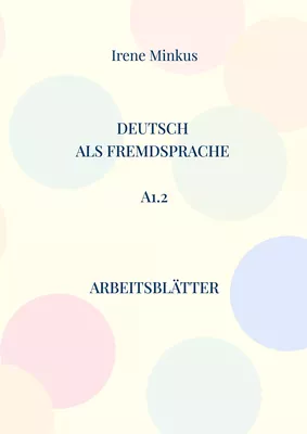 Deutsch als Fremdsprache A1. 2