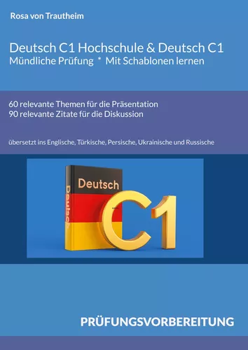 Deutsch C1 Hochschule & Deutsch C1  *  Mündliche Prüfung  * Mit Schablonen lernen