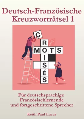 Deutsch- Französische  Kreuzworträtsel 1