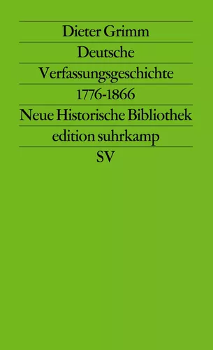 Deutsche Verfassungsgeschichte 1776–1866
