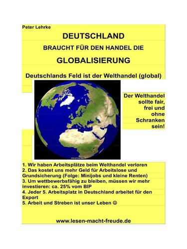 DEUTSCHLAND braucht für den Handel die Globalisierung
