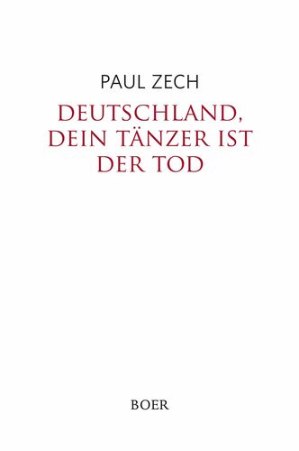 Deutschland, dein Tänzer ist der Tod