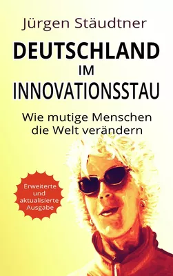 Deutschland im Innovationsstau
