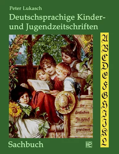 Deutschsprachige Kinder- und Jugendzeitschriften