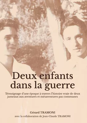 Deux enfants dans la guerre