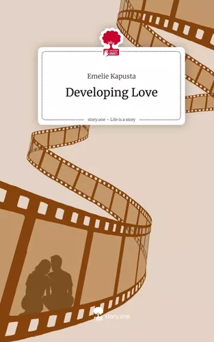 Developing Love. Life is a Story - story.one