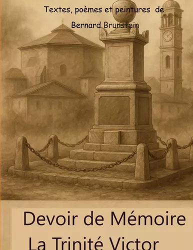 Devoir de mémoire La trinité Victor