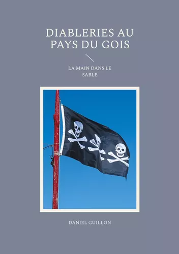 Diableries au pays du gois