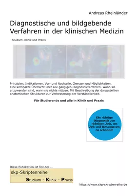 Diagnostische und bildgebende Verfahren in der klinischen Medizin