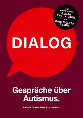 Dialog. Gespräche über Autismus.