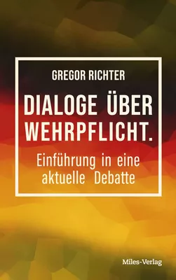 Dialoge über Wehrpflicht