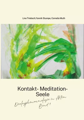 Dialogphänomenologie in Aktion