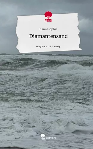 Diamantensand. Life is a Story - story.one