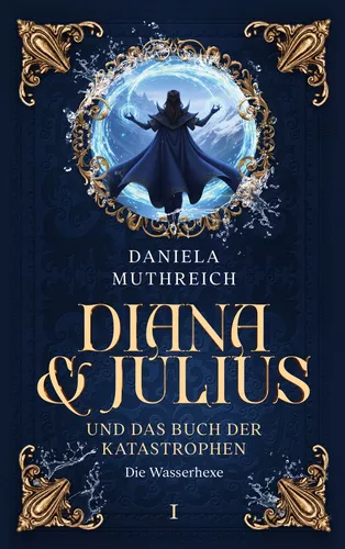 Diana & Julius und das Buch der Katastrophen