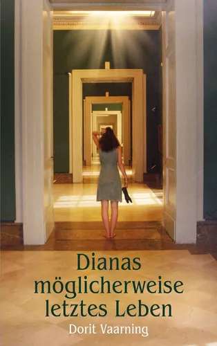Dianas möglicherweise letztes Leben