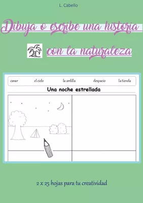 Dibuja o escribe una historia con la naturaleza